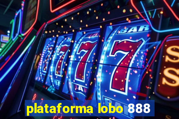 plataforma lobo 888